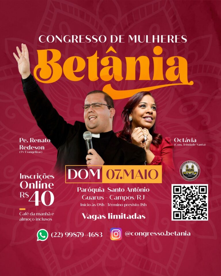 Paróquia Santo Antônio de Campos vai sediar o Congresso de Mulheres Betânia
