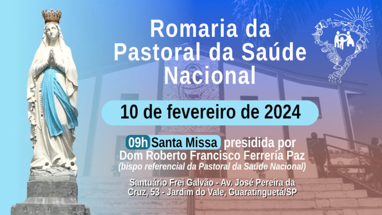 Dom Roberto Francisco preside Missa da Romaria Nacional e pelo Dia Mundial do Enfermo