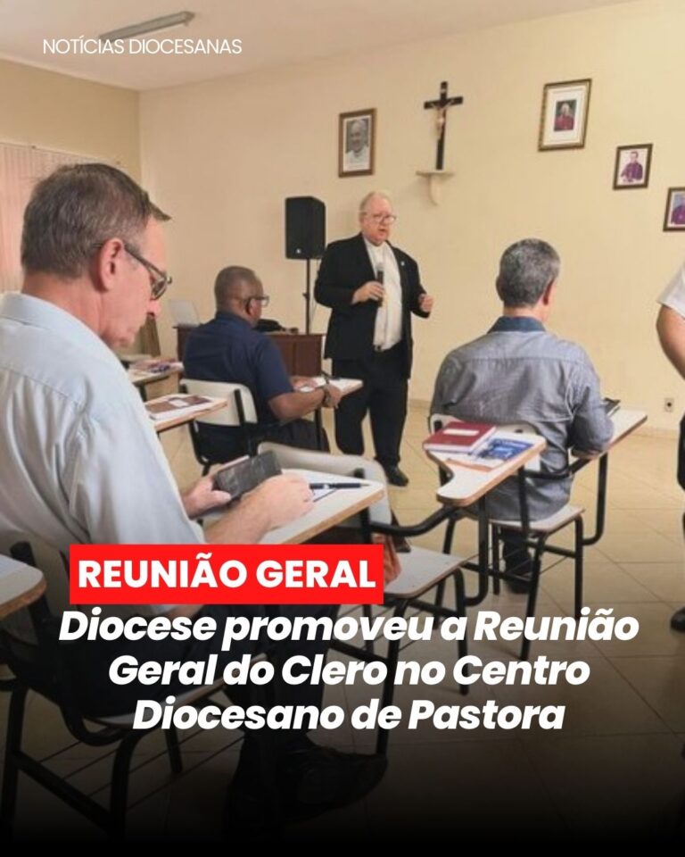 Diocese promoveu a Reunião Geral do Clero no Centro Diocesano de Pastora