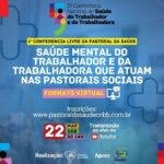 Saúde mental do trabalhador será tema de formação da Pastoral da Saúde